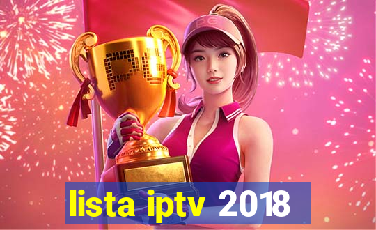 lista iptv 2018